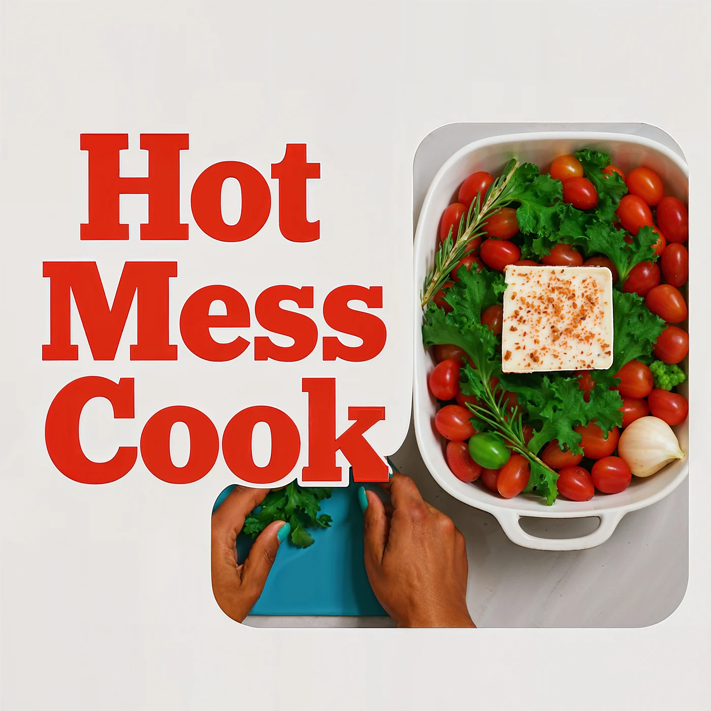 Hot Mess Cook